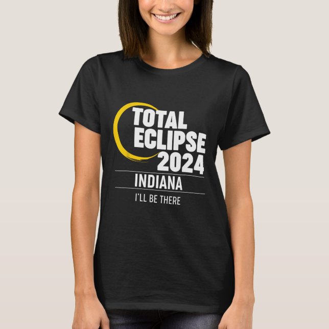 2024 Solar Eclipse Indiana T Shirt (Framsida)