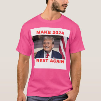2024 T SHIRT