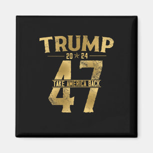 2024 Ta Amerika tillbaka valet 47:e presidenten 20 Magnet