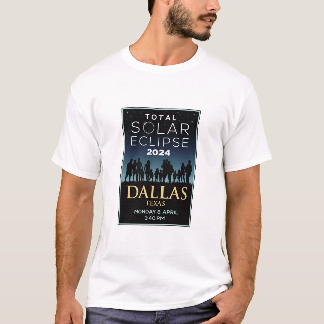 2024 Total Solar Eclipse, Dallas, TX T Shirt (Framsida)