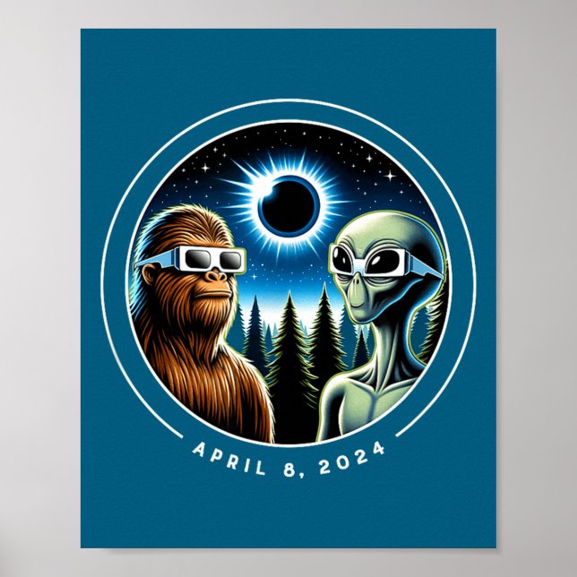 2024 Total solförmörkelse Rollig Bigfoot Alien Apr Poster (Framsidan)