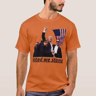 2024 United we stand T Shirt
