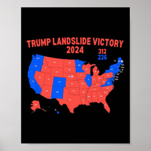 2024 Valtrump i Karta 312 Trump Landglide Poster