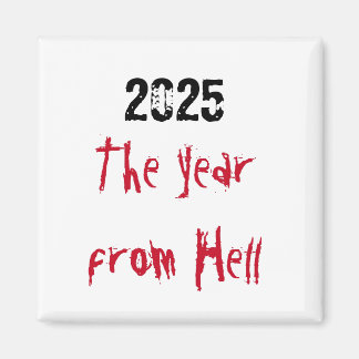 2025 År från helvetet Magnet