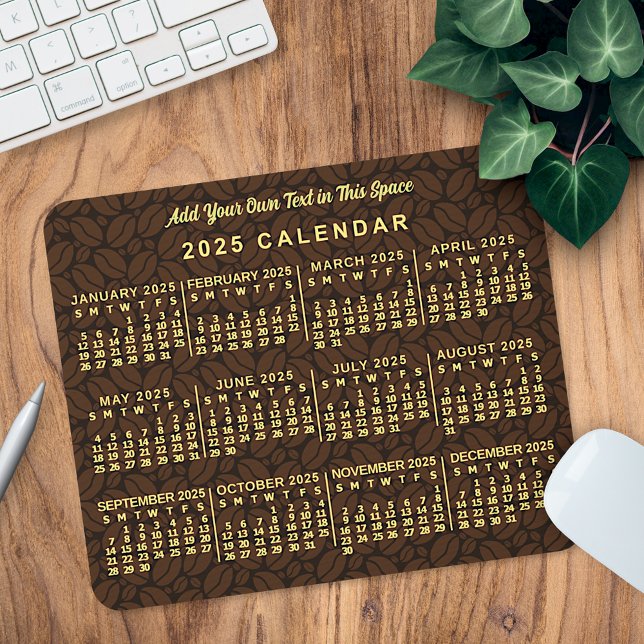 2025 års månadskalender Kaffe, Anpassningsbar Musmatta (Skapare uppladdad)