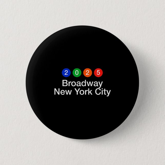 2025 Broadway New York City Subway Style Nyår Knapp (Framsida)