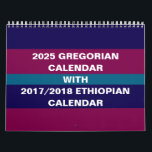 2025 Etiopien och Gregorian Calendar Välj Land Kalender<br><div class="desc">Kalendern innehåller både etiopisk och gregoriansk kalender. Den etiopiska kalendern ligger 7 till 8 år efter den gregorianska kalendern och har 13 månader i stället för 12. Det etiopiska nyåret infaller den 11 september eller 12:e beroende på skottår. Kalendern kan användas som konverterare från Gregorian till Etiopien data och vice...</div>
