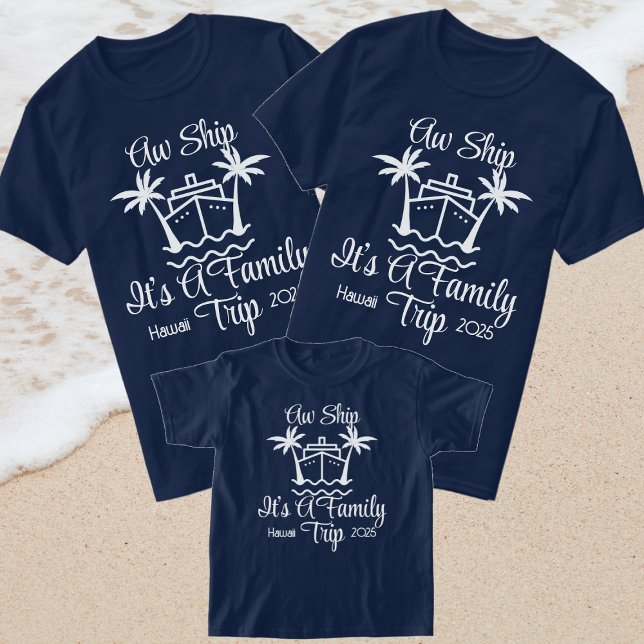 2025 Family Cruise Vacation Aw Frakt A Family Resa T Shirt (Skapare uppladdad)
