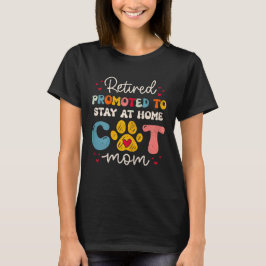 2025 för Cat Lover (ekonomiskt bidrag till Mamma) T Shirt