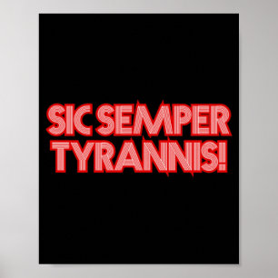 2025 juli 4 Sic Semper Tyrannis Veterans Trump R Poster