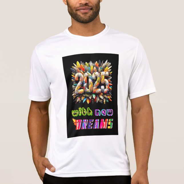 2025 med nya drömmar t shirt (Framsida)