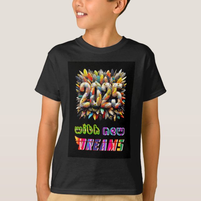 2025 med nya drömmar t shirt (Framsida)
