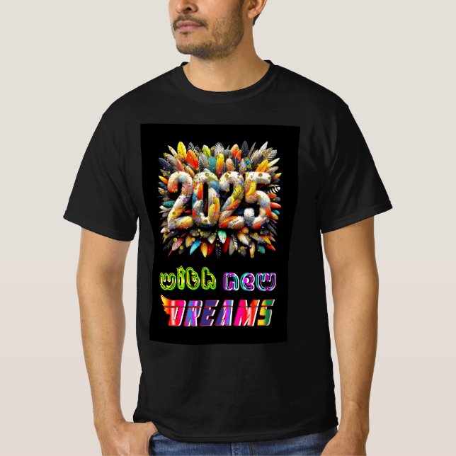 2025 med nya drömmar t shirt (Framsida)