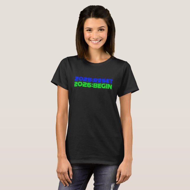 2025:RESET/2026:BEGIN Women's T-Shirt (Hel framsida)