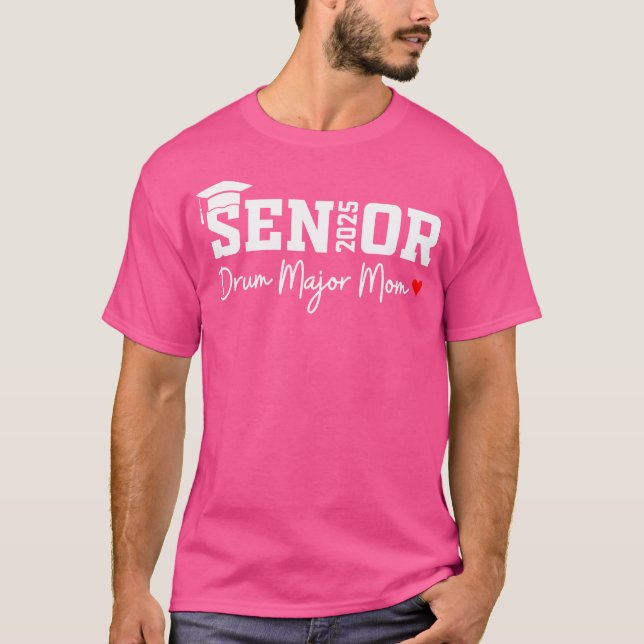 2025 Senior Drum Major Mamma 2025 Marching Band Ma T Shirt (Framsida)