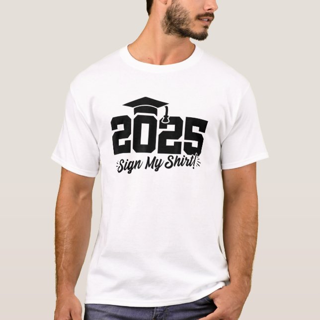 2025 Senior Studenten, klass 2025, Autograf T Shirt (Framsida)