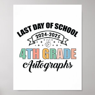 2025: Skolautografens sista dag, fjärde Klass-grad Poster