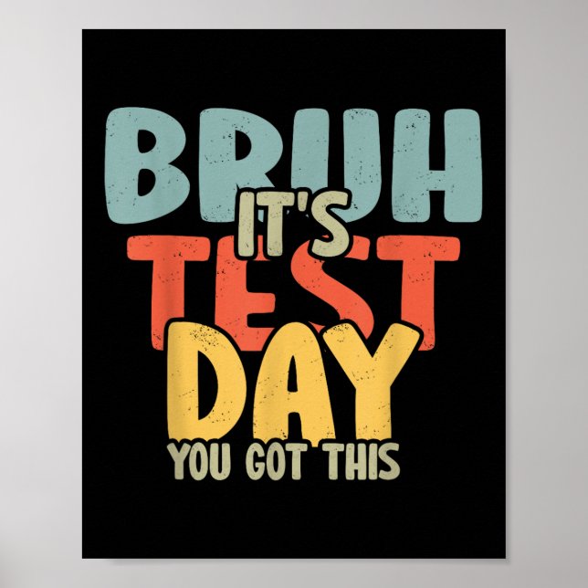 2025-testdagsläraren Bruh dess testdag för Harna Poster (Framsidan)