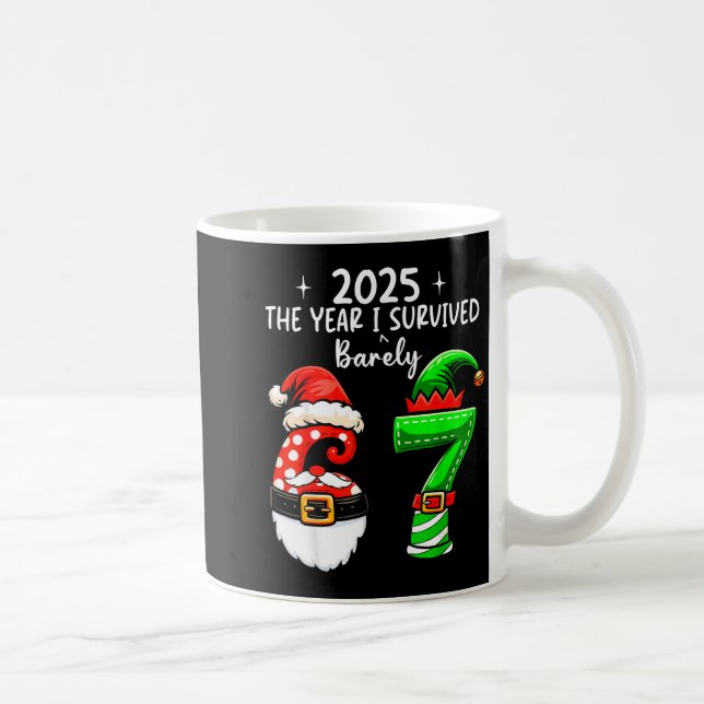 2025 The Year I Survived 67 Funny Meme Six Seven C Kaffemugg (Höger)