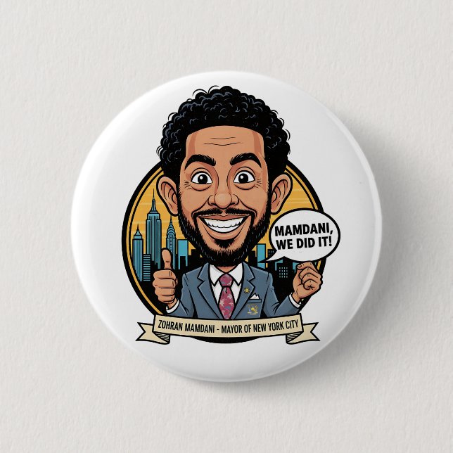 2025 Zohran Mamdani New York City We Did It! Knapp (Framsida)