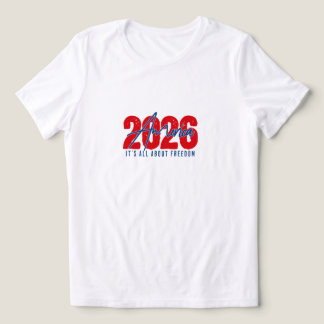 2026 America – It’s All About Freedom for family  T Shirt