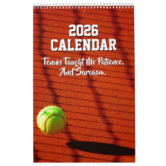 2026 Calendar Tennis Funny Motivational Quotes Kid Kalender