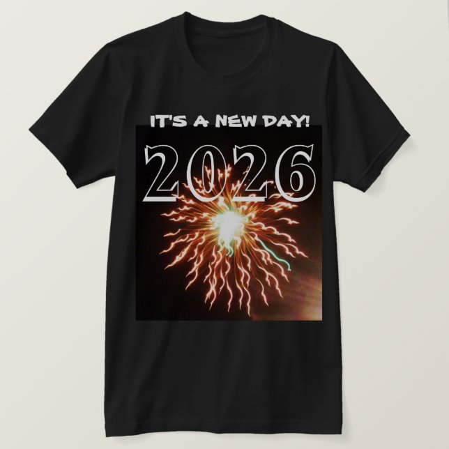 2026 DET ÄR EN NY DAG! tee (Design framsida)