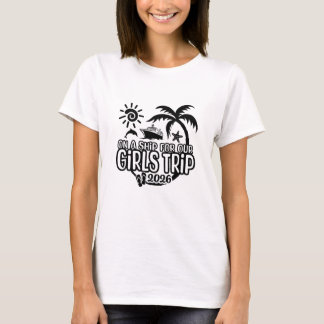 2026 Flickor Kryssning med kryssningsfartyg T Shirt