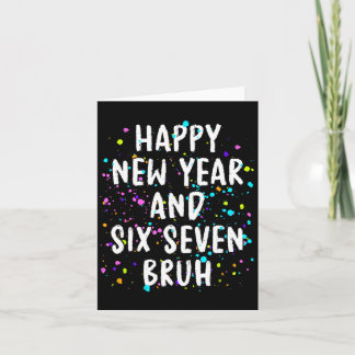 2026 Gott nytt års fest Six Seven Bruh Kul Kort