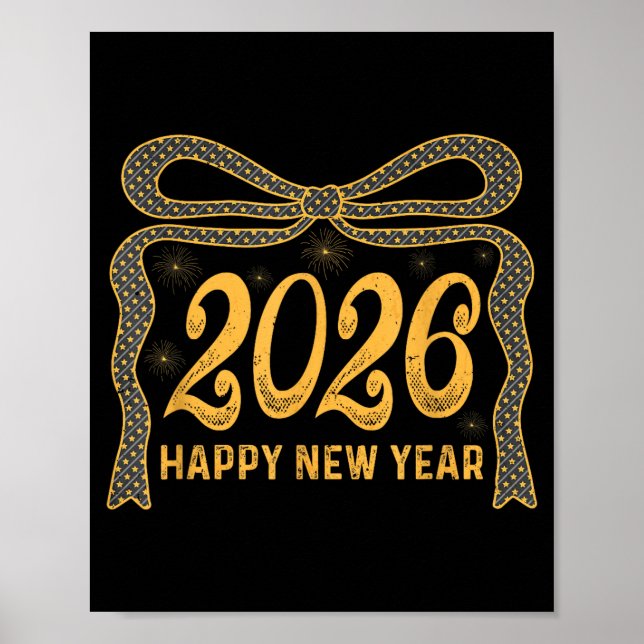 2026 Happy New Year Bow Fireworks Celebration Desi Poster (Framsidan)