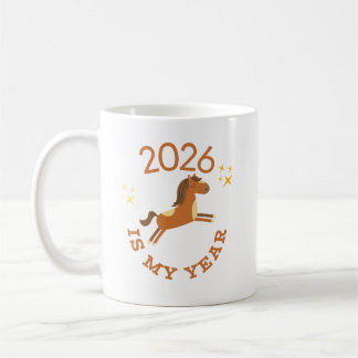 2026 Is My Year Cute Year of the Horse Kaffemugg