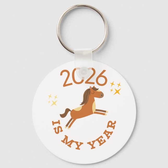 2026 Is My Year Cute Year of the Horse Nyckelring (Framsida)