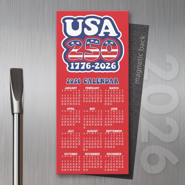 2026 Kalender USA 250 Amerikas födelsedag 1776-202 (2026 Calendar of a Magnet)
