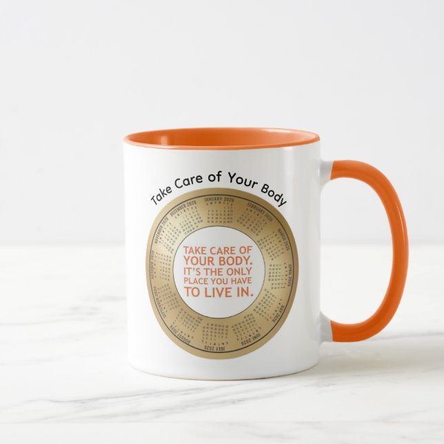 2026 Kalendern Citat Ta Hand om Din Kropp Kaffe  Mugg (Höger)