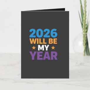 2026 Kommer Att Bli Mitt År Inspirerande Nya Börja Kort