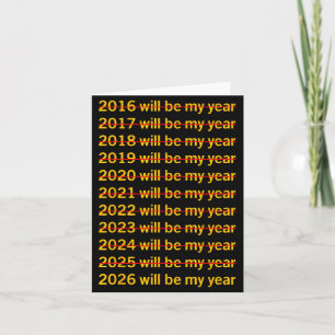 2026 Kommer Att Bli Mitt År Rolig Humor Nyårscitat Kort