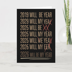 2026 Kommer Att Bli Mitt År Rolig Humor Nyårscitat Kort