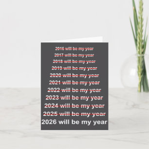 2026 Kommer Att Bli Mitt År Roligt Humor Nyårscita Kort
