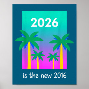 2026 Ny 2016 Vaporwave Palm Illustration Poster