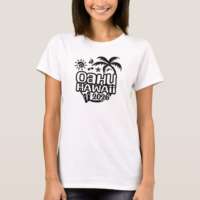 2026 Oahu, Hawaii Vacation or Trip T Shirt (Framsida)