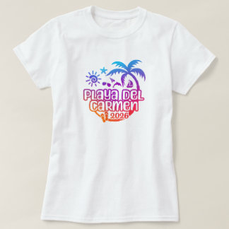 2026 Playa del Carmen, Mexiko Semester eller resa T Shirt
