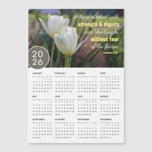 2026 Proverbs 31:25 Tulip Magnetic Calendar