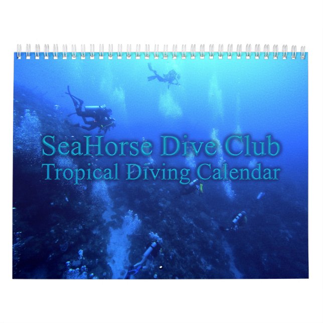 2026 SeaHorse Dive Club Tropical Diving Calendar Kalender (Omslag)