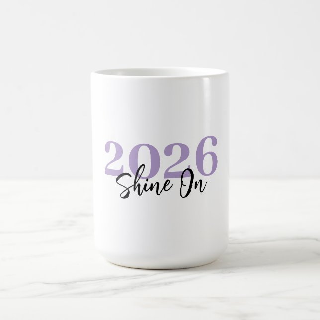 2026 Shine On Mug – Personalized Gift for New Year Kaffemugg (Center)