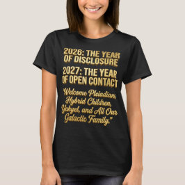 2026 Uppvisning 2027 Öppen Kontakt Galaktiska Fami T Shirt