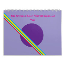 2026 Whimsical Color: Abstract Designs All Year