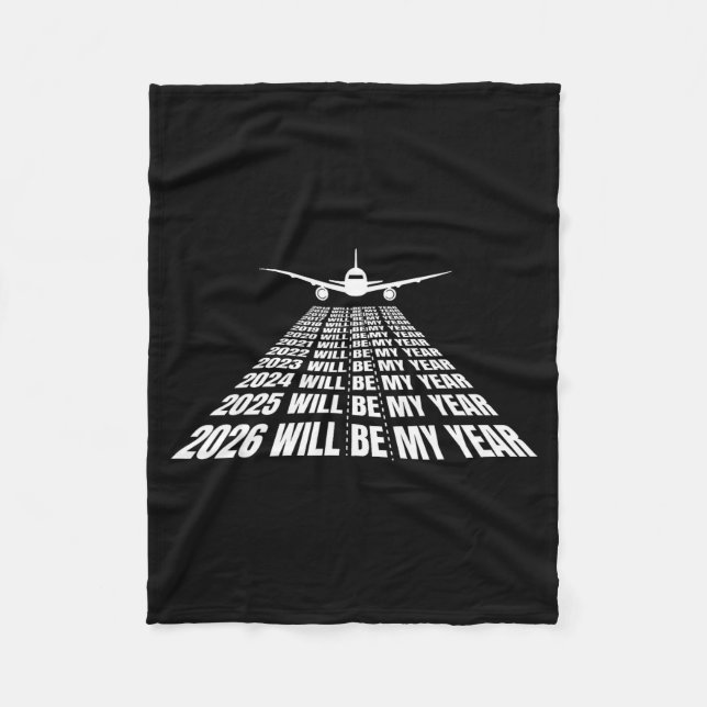 2026 Will Be My Year Funny Humor New Year Motivati Fleecefilt (Framsidan)