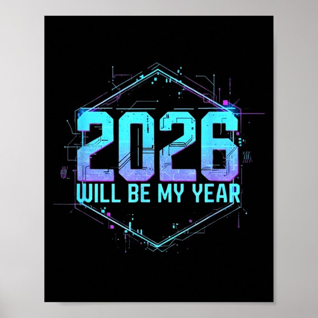 2026 Will Be My Year Motivational Sitive Mindset Q Poster (Framsidan)