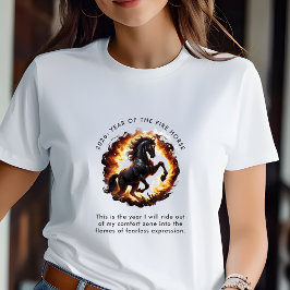 2026 Year of the Fire Horse Motivational Quote T Shirt
