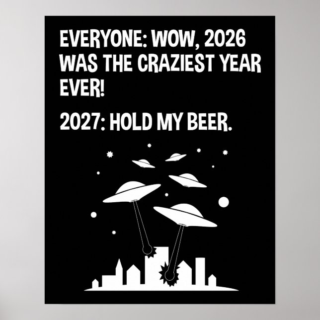 2027 Håll min öl Poster (Framsidan)